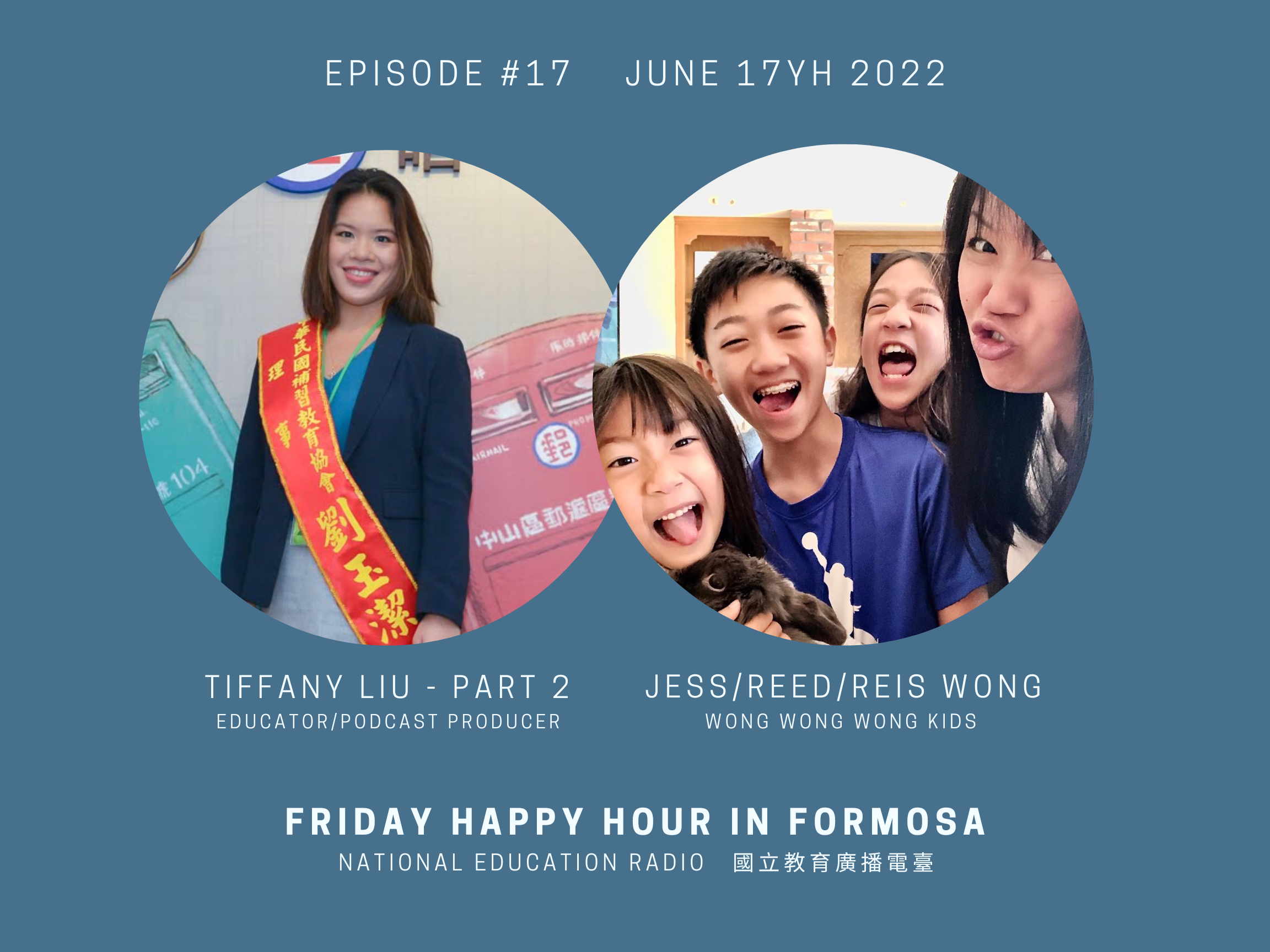 Tiffany Part 2 教育分享 & Wong Wong Wong Kids~ *Tiffany Liu Part 2 & Reed/Reis/Jess aka the Wong Wong Wongs